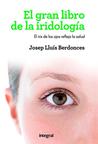 El gran libro de la iridología (SALUD)