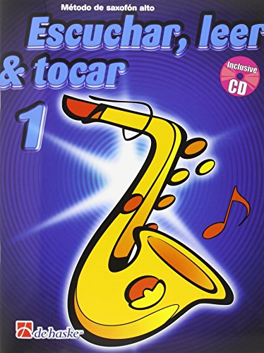 ESCUCHAR LEER Y TOCAR SAXOFON VOL.1