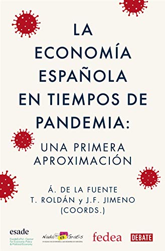 La economía española en tiempos de pandemia: Una primera aproximación