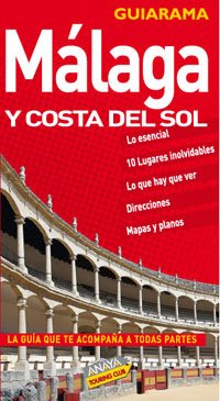 Málaga y Costa del Sol (Guiarama - España)