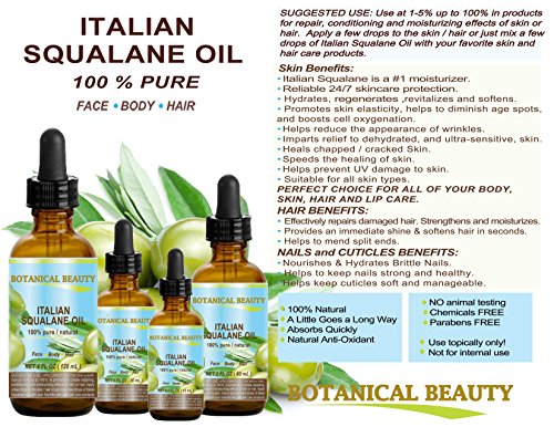 SQUALANE Italian. 100% Pure / Natural / Undiluted Oil. 100% Ultra-Pure Moisturizer for Face , Body & Hair. Reliable 24/7 skincare protection. 4 fl.oz- 120 ml. by Botanical Beauty.