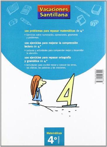 Vacaciónes Santillana 100 Problemas Para Repasar Matemáticas 4 PriMaría - 9788429408409