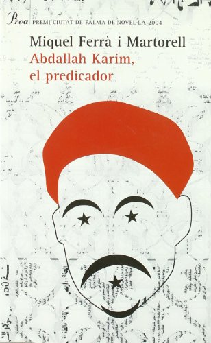 Abdallah Karim, el predicador (A tot vent-beta)