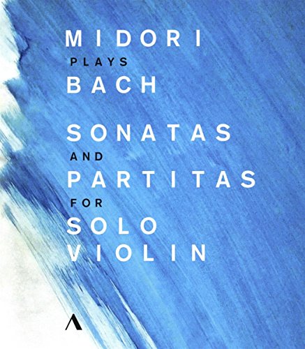 Bach, J.S.: Sonatas and Partitas for Solo Violin, BWV 1001-1006 (Midori Plays Bach) (NTSC) [Blu-ray]