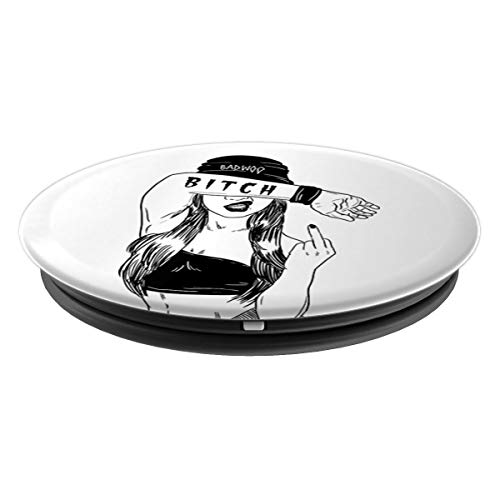 Bad Bitch Fuck You Sign Girl Vulgar Offensive Women Gift PopSockets Agarre y Soporte para Teléfonos y Tabletas