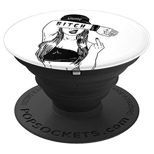 Bad Bitch Fuck You Sign Girl Vulgar Offensive Women Gift PopSockets Agarre y Soporte para Teléfonos y Tabletas