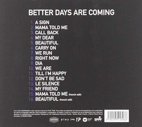 Better Days Are Coming