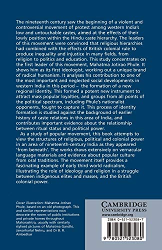 Caste, Conflict and Ideology: Mahatma Jotirao Phule and Low Caste Protest in Nineteenth-Century Western India: 30 (Cambridge South Asian Studies)