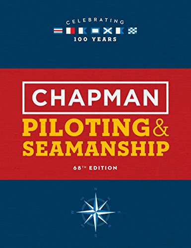 Chapman Piloting & Seamanship (Chapman Piloting and Seamanship)