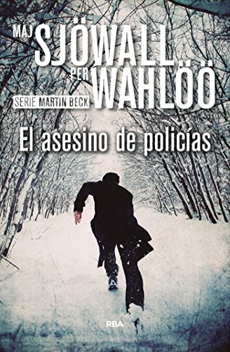 El asesino de policías (Inspector Martin Beck nº 9)