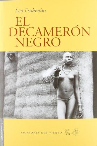 El Decamerón negro: Prólogo de Luis Alberto de Cuenca (Viento Simún)