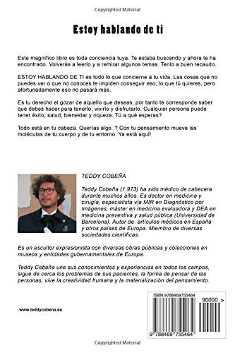 Estoy hablando de ti: Todo lo que concierne a tu vida, tus relaciones, tu dinero, tu salud... Y como conseguir lo que deseas!