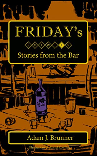 Friday's: Stories from the Bar (Friday's Bar Book 2) (English Edition)