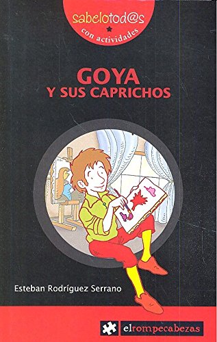 Goya y sus Caprichos (Sabelotod@s)