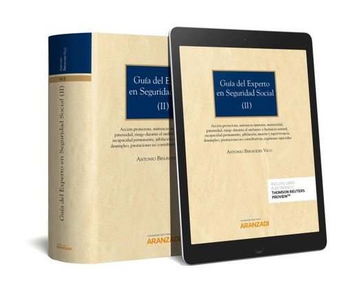 Guía del experto en Seguridad Social (II) (Papel + e-book): Acción protectora, asistencia sanitaria, maternidad, paternidad, riesgo durante el ... regímenes especiales: 915 (Gran Tratado)