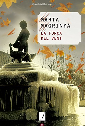 La força del vent: 76 (Notes de color)