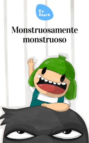 Monstruosamente monstruoso