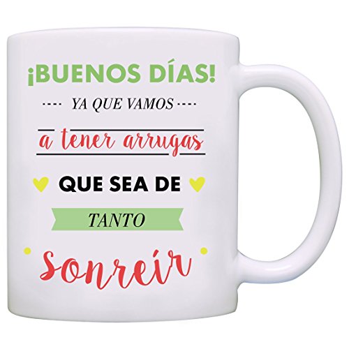 MUGFFINS Taza Original - ¡Buenos días! Ya Que Vamos a Tener Arrugas Que Sea de Tanto sonreir - 350 ml - Tazas con Frases motivacionales