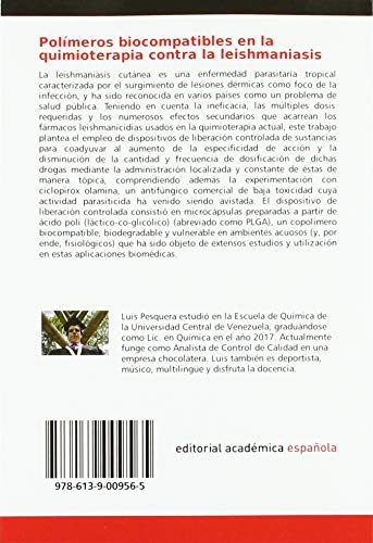 Polímeros biocompatibles en la quimioterapia contra la leishmaniasis: Microcápsulas de ácido poli (láctico-co-glicólico) como sistema de liberación prolongada de fármacos leishmanicidas