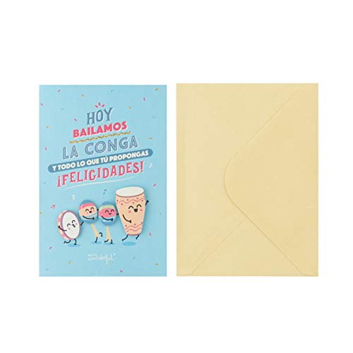 Postal de cumpleaños - Hoy bailamos la conga y todo lo que tú propongas. ¡Felicidades!