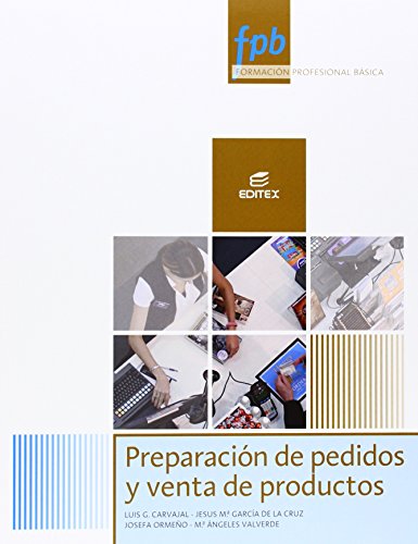 Preparación de pedidos y venta de productos (Formación Profesional Básica)