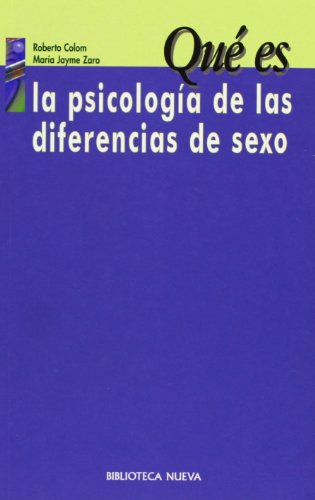 Qué Es La Psicología De Las Diferencias De Sexo (QUE ES)