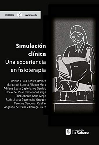 Simulación clínica: una experiencia en fisioterapia