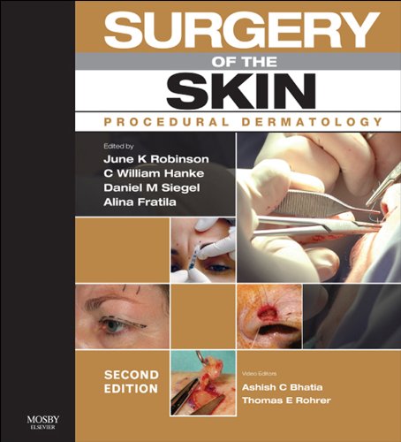 Surgery of the Skin: Procedural Dermatology - Expert Consult: Procedural Dermatology (Expert Consult - Online and Print) (English Edition)