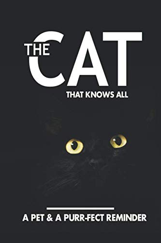 The Cat That Knows All: Password Organizer Logbook With Alphabetical Tabs Disguised Like An Everyday Book (Purr-fect Reminder)