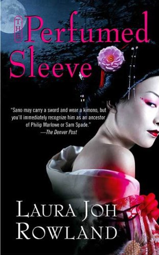 The Perfumed Sleeve: A Novel (Sano Ichiro Novels Book 9) (English Edition)