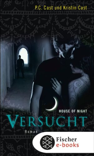 Versucht: House of Night (German Edition)