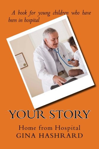 Your Story: Home from Hospital