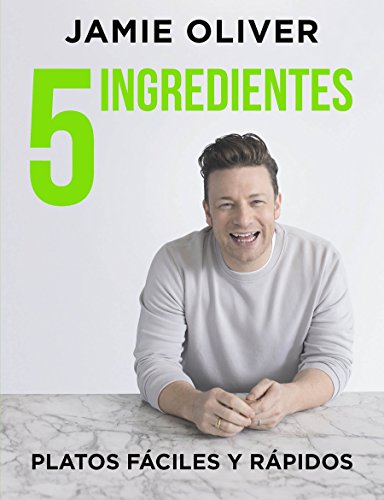 5 Ingredientes: Platos fáciles y rápidos (Sabores)