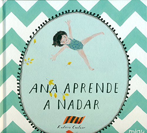 Ana aprende a nadar (Miau)