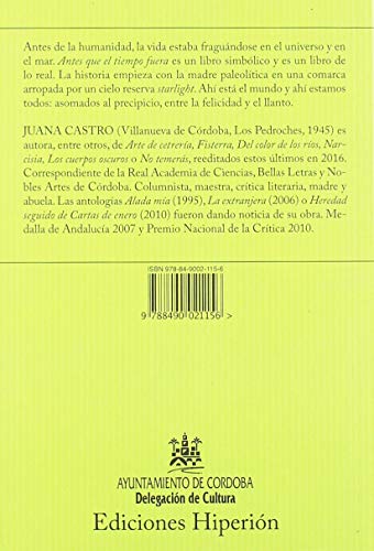 Antes que el tiempo fuera: XXV Premio Ciudad de Córdoba «Ricardo Molina»: 732 (poesía Hiperión)