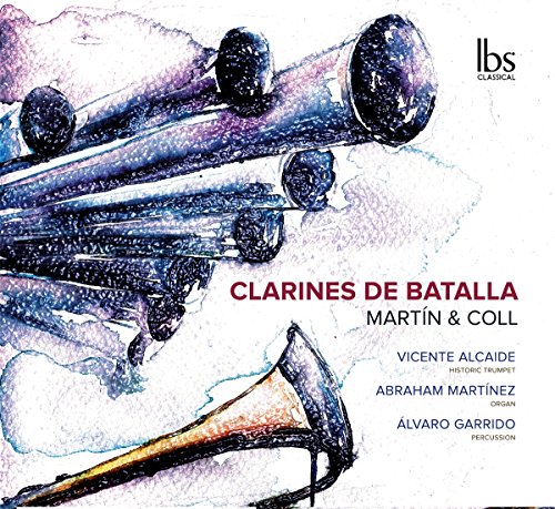 CLARINES DE BATALLA Martín & Coll