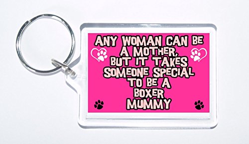 Cualquier mujer puede ser una madre, pero It Takes alguien especial To Be un boxeador Mummy – perro llavero, ideal para regalo/presente