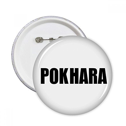 DIYthinker Regalo botón Pokhara Nepal Ciudad Nombre pernos redondos Placa Ropa decoración 5pcs Multicolor SG