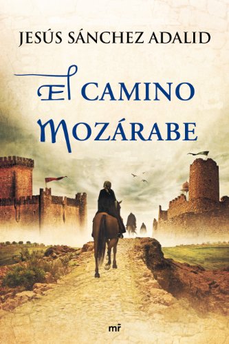 El camino mozárabe