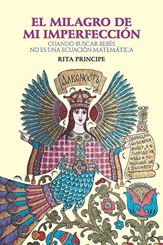 El Milagro de mi imperfección: Cuando buscar bebés no es una ecuación matemática