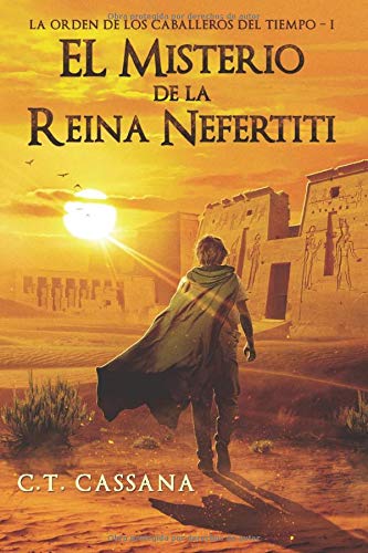 El misterio de la Reina Nefertiti: Volume 1 (Charlie Wilford y el misterio de la Reina Nefertiti)