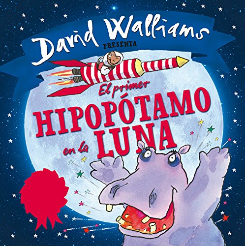 El primer hipopótamo en la luna (Cuentos infantiles)