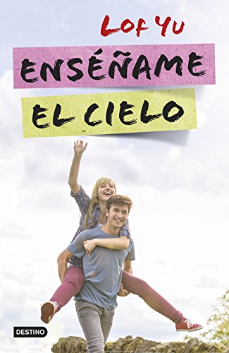 Enséñame el cielo (Punto De Encuentro Destino)