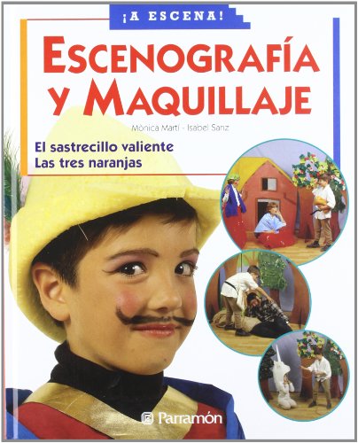 ESCENOGRAFIA Y MAQUILLAJE (A escena)