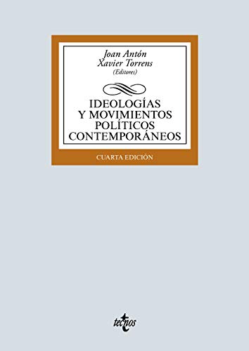 Ideologías y movimientos políticos contemporáneos