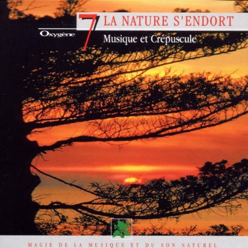 La Nature S'Endort - Musique Et Crepuscule