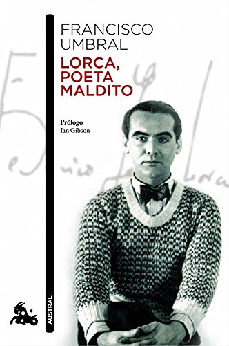 Lorca, poeta maldito: Prólogo de Ian Gibson (Contemporánea)