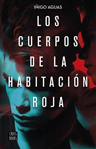 Los cuerpos de la habitación roja (Crossbooks)