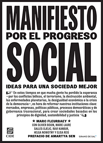 Manifiesto por el progreso social: Ideas para una sociedad mejor