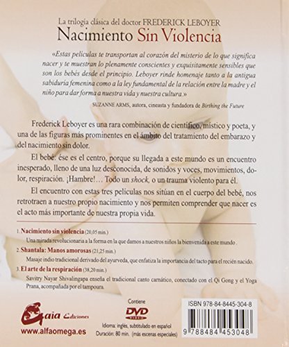 Nacimiento sin violencia: Tres formas de explorar el milagro del nacimiento